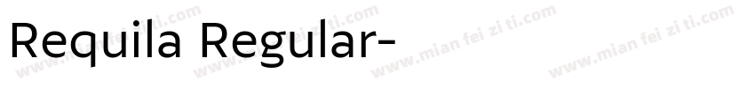 Requila Regular字体转换